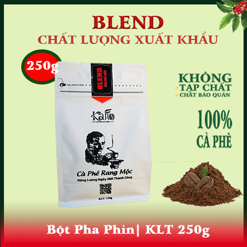 KAFI- BỘT PHA PHIN| BLEND THƯỢNG HẠNG|                  250G