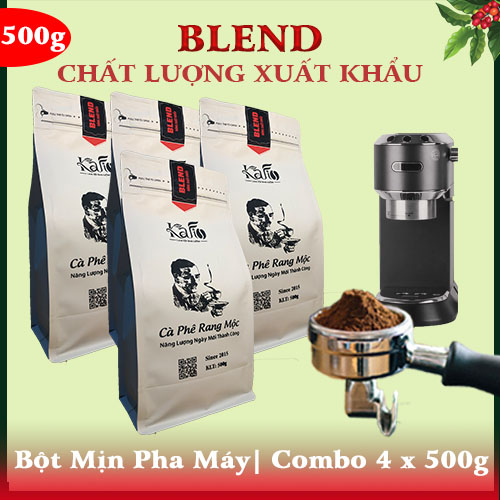 KAFI- BỘT MỊN PHA MÁY| BLEND THƯỢNG HẠNG| COMBO 4 X 500G