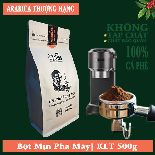 KAFI- BỘT MỊN PHA MÁY| ARABICA THƯỢNG HẠNG| GÓI 500G