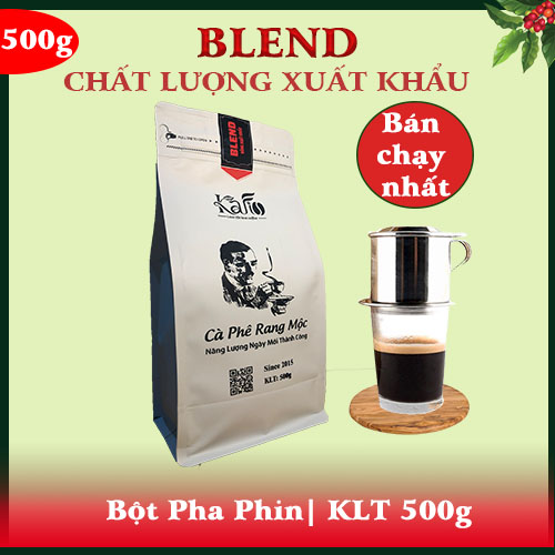 KAFI- BỘT PHA PHIN| BLEND THƯỢNG HẠNG|                500g