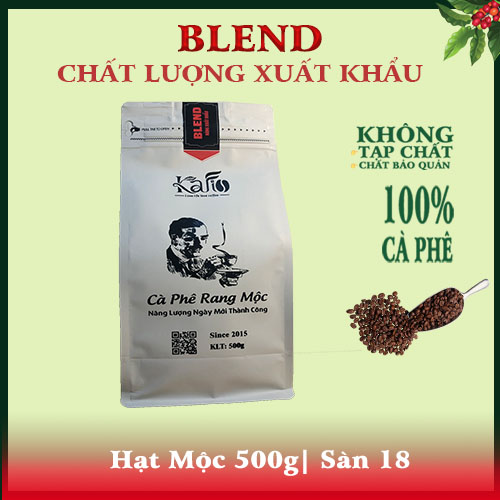 BLEND THƯỢNG HẠNG| KAFI- NGUYÊN HẠT|CÀ PHÊ RANG MỘC GÓI 500G